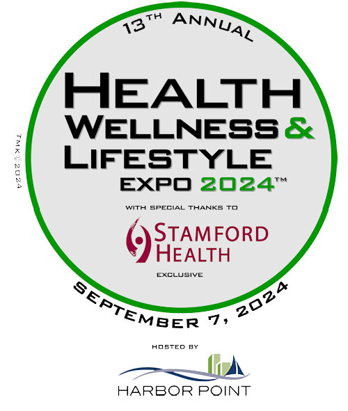 13th Annual Health Wellness & Lifestyle Expo 2024 with special thanks to Stamford Health, Exclusive Healthcare Partner